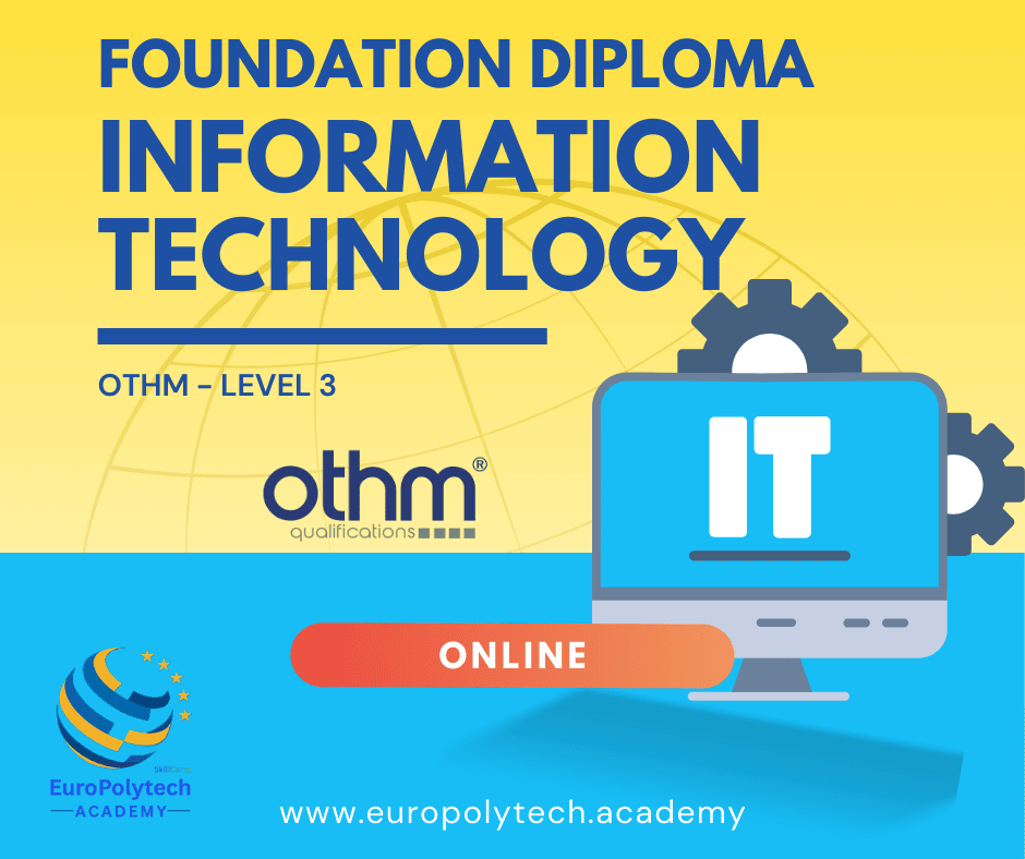 OTHM Foundation Diploma in Information Technology